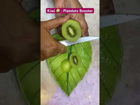 Kiwi 🥝: Platelets Booster#yummy #nature #dengue #platelets #fruit #healthy