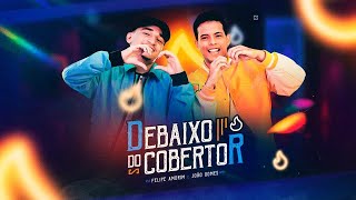 Debaixo Do Cobertor Lyrics English Translation