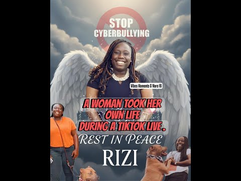 CYBERBULLYING TURNS DEADLY TIKTOKER RIZZI UNALIVED HERSELF ON LIVESTREAM