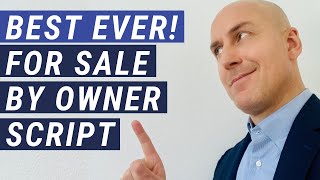 For Sale by Owner Real Estate Script with Step by Step