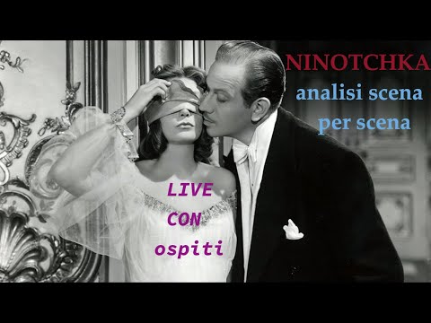 NINOTCHKA (E. Lubitsch) AUTOPSIA DEI FILM #44