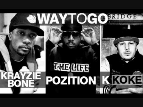 K Koke ft Krayzie Bone (Bone Thugs n Harmony) & Pozition - Way to go