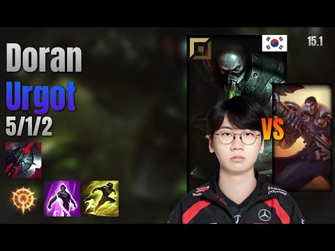 Doran Top Urgot vs Jayce lol KR solo rank Full Game 15.1 | 도란 우르곳 vs 제이스