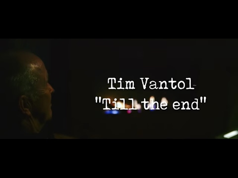 Tim Vantol - Till The End (Official Video)