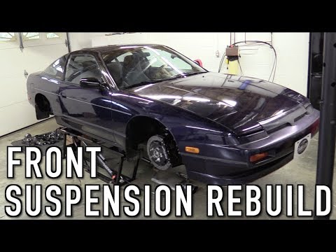 Rebuilding The Front Suspension From Scratch: 240SX Restomod Ep.20