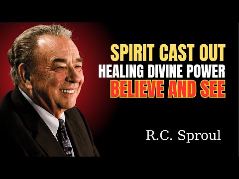 Healing of the Man with the Unclean Spirit Mark 121–28 — A Sermon by R C  Sproul
