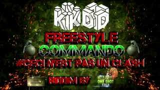 KD - Freestyle Commando - Prod By Wizzla one shot Riddim #Ceci N'est Pas Un Clash 2014