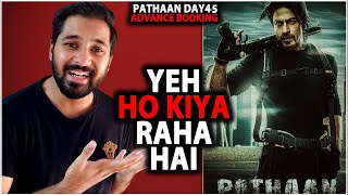 Pathaan Day 45 Advance Booking Collection | Pathaan Day 45 Box Office Collection India Worldwide