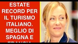 ESTATE RECORD PER IL TURISMO ITALIANO. MEGLIO DI SPAGNA E FRANCIA