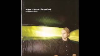 Kristofer Åström - How Come Your Arms Are Not Around Me (Official Audio)