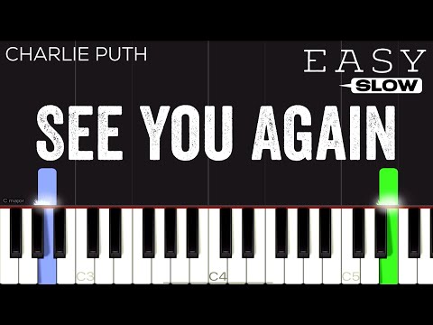 Wiz Khalifa - See You Again ft. Charlie Puth | SLOW EASY PIano Tutorial
