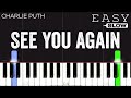 Wiz Khalifa See You Again Ft Charlie Puth SLOW EASY PIano Tutorial