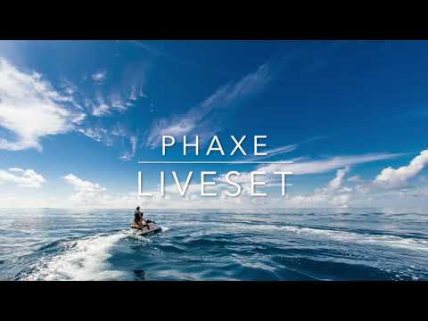 Phaxe - Liveset