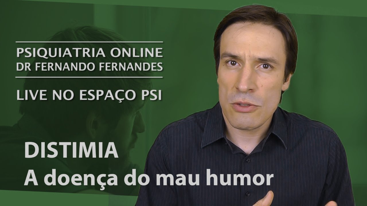 Distimia | Dr Fernando Fernandes (gravação ao vivo)