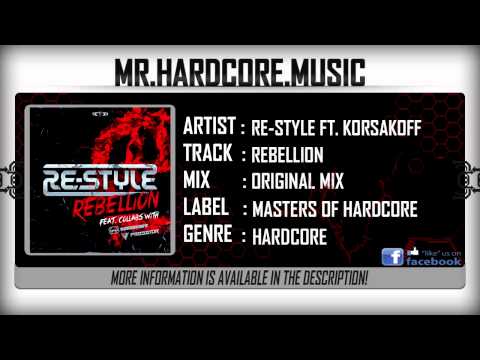 Re-Style ft. Korsakoff - Rebellion (FULL) [HQ|HD]