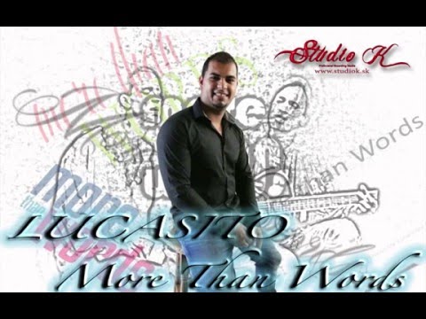 LUCASITO - More Than Words /prod.Big Daddy/by EXTREME/