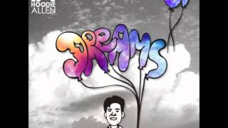 Dreams Up - Hoodie Allen
