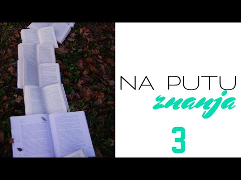 NA PUTU ZNANJA (3. dio) || Edeb i etika