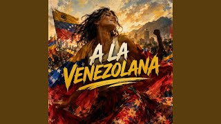 A la Venezolana!