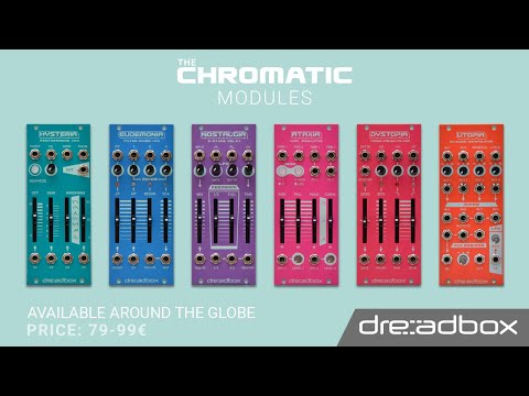 Dreadbox presents The CHROMATIC MODULES
