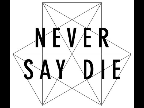 Ranking Every Never Say Die track of 2019