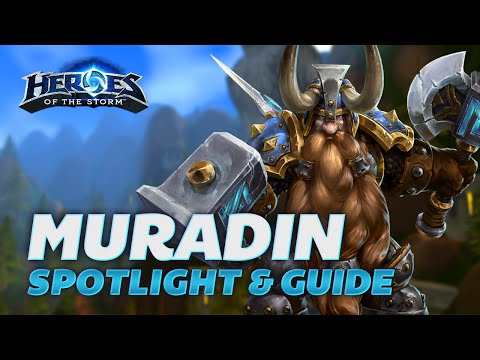 Heroes of the Storm - Muradin Spotlight & Guide