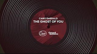 Caro Emerald - The Ghost Of You