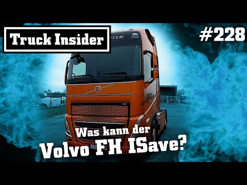 Truck Insider: Was kann der Volvo FH ISave?