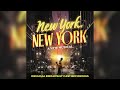 A Quiet Thing - Colton Ryan, Original Broadway Cast of New York, New York