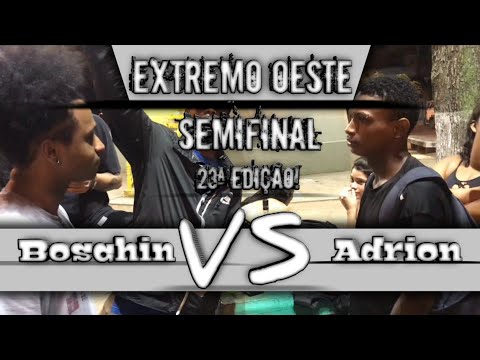 BOSCHIN X ADRION / SEMIFINAL - 23ª EDIÇÃO / EXTREMO OESTE.