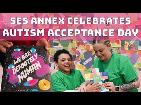 SES Annex Celebrates Autism Acceptance Day thumbnail