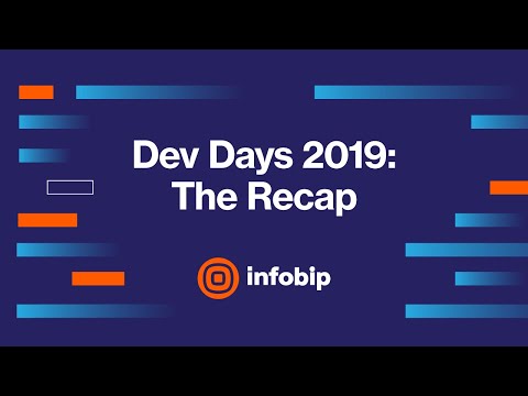 Dev Days 2019: Tomorrow's Tech, Today's Business