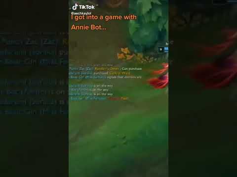I got into a game with Annie Bot - League of Legends