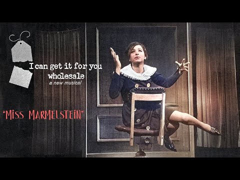 Miss Marmelstein  — Streisand’s 1962 Show Stopper Recreated with Stills