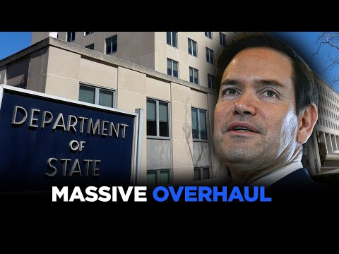 Rubio Reveals SWEEPING State Department Reorganization And Staff Reductions