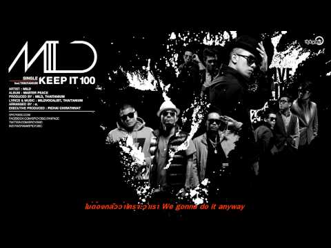 MILD Feat.THAITANIUM - KEEP IT 100 | spicydisc.com