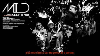 MILD Feat.THAITANIUM - KEEP IT 100 | spicydisc.com