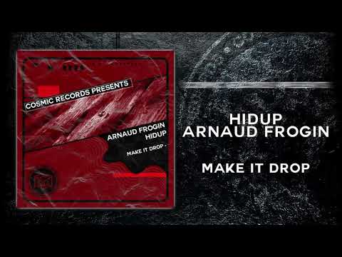 Hidup & Anna Frogin - Make It Drop - COSMIC REC - CR0027