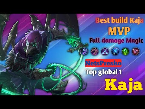 Best build Kaja full damage magic || top global 1 Kaja NETSPRESKO ~ (MLBB)