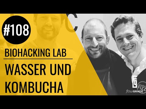 Das richtige Wasser für den perfekten Kombucha – Flowgrade Show 108