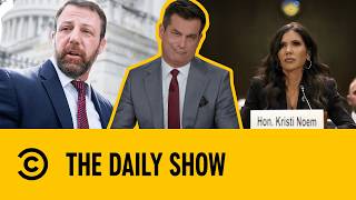Trump Fires Kristi Noem as Homeland Security Secretary | The Daily Show