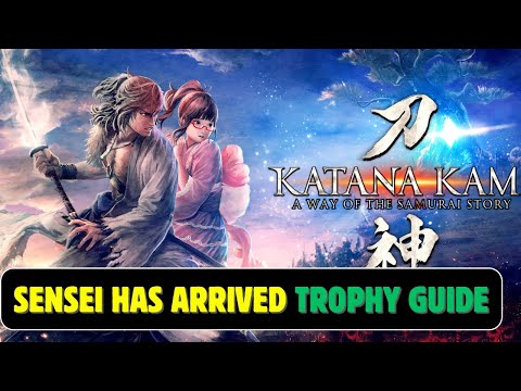 KATANA KAMI: A Way Of The Samurai Story | Sensei Has Arrived! Trophy Guide 🏆