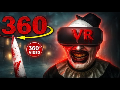 360 Video Clown Horror - Art the Clown Chase - Terrifier