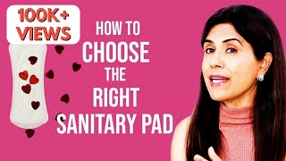 How to choose the right Sanitary Pad | Maitri | Dr Anjali Kumar & Dr Smita Vats