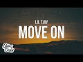 Lil Tjay Move On Lyrics