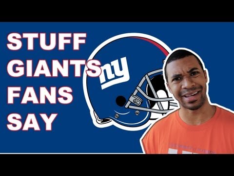 スタッフ - ニューヨーク・ジャイアンツのファンは言う (Stuff - New York Giants Fans Say)