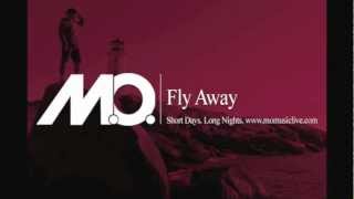 Fly Away - M.O. (Canadian Hip Hop - Toronto - Montreal - Vancouver - Costa Rica)