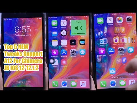 Top NEW Tweaks Support A12 Devices For Chimera Jailbreak iOS 12-12.1.2