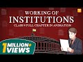 Working Of Institutions Class 9 Full Chapter Animation Class 9 Civics Chapter 4 CBSE NCERT