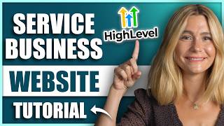 How to Build a Service-Based Website with GoHighLevel (Full Tutorial for Coaches & Consultants)